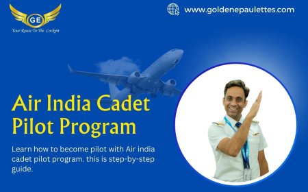 Air India cadet pilot program: A pathway for disciplined and focused individuals